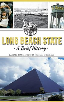 Long Beach State: A Brief History