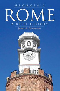 Georgia's Rome: A Brief History