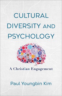 Cultural Diversity and Psychology: A Christian Engagement