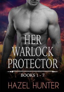 Her Warlock Protector - Volume 1: A Paranormal Romance Series