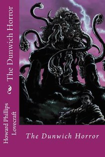 The Dunwich Horror Howard Phillips Lovecraft