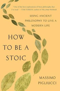 How to Be a Stoic voorzijde