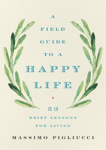 Field Guide to a Happy Life voorzijde