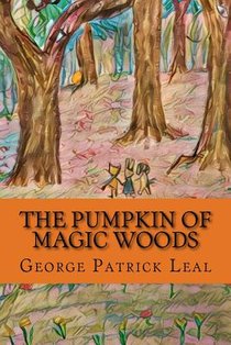 The Pumpkin of Magic Woods