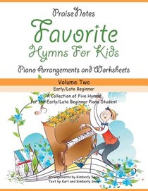 Favorite Hymns for Kids (Volume 2)