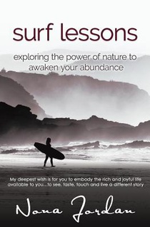 surf lessons: exploring the power of nature to awaken your abundance