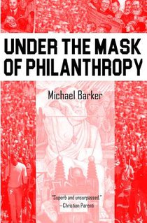 Under the Mask of Phillanthropy