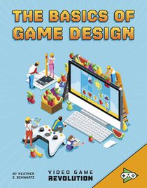 BASICS OF GAME DESIGN