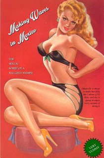 Making Waves in Mexico: The Sexual Soirée of a Naughty Nymph