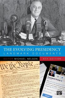 The Evolving Presidency: Landmark Documents voorzijde