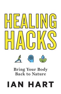 Healing Hacks