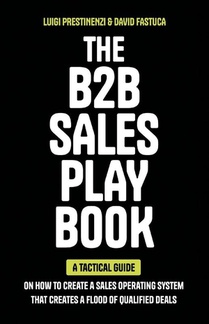 The B2B Sales Playbook