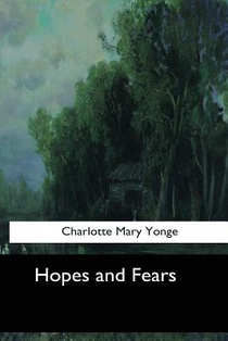 Hopes and Fears