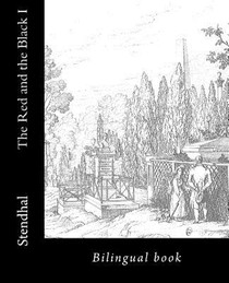 The Red and the Black I: Bilingual book