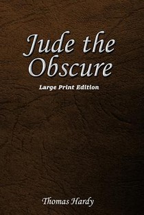 Jude the Obscure: Large Print Edition