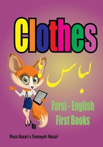 Farsi - English First Books: Clothes