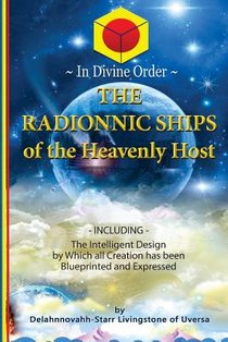 The Radionnic Ships of the Heavenly Host