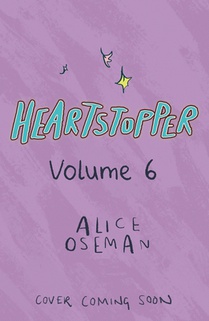 Heartstopper #6: A Graphic Novel: Volume 6