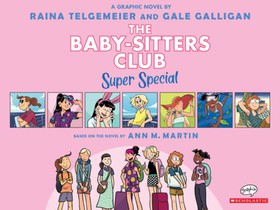 Baby-sitters on Board!: A Graphic Novel (The Baby-sitters Club Super Special #1)