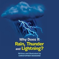 Why Does It Rain, Thunder and Lightning? voorzijde