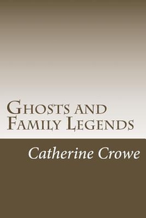 Ghosts and Family Legends