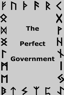 The Perfect Government
