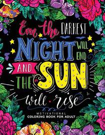 Motivation Coloring Book for Adults: Flower, Floral and Cute Animals with Quotes to color (Inspirational Coloring book)