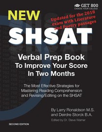 New SHSAT Verbal Prep Book To Improve Your Score In Two Months: The Most Effective Strategies for Mastering Reading Comprehension and Revising/Editing