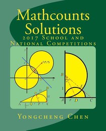 Mathcounts Solutions: 2017 School and National Competitions