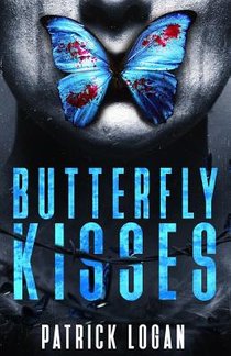 Butterfly Kisses: A Thrilling Serial Killer Novel