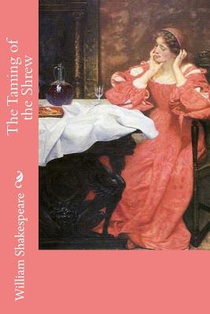 The Taming of the Shrew