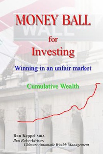 Money Ball for Investing: Winning in an unfair market