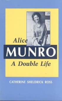 Alice Munro: A Double Life