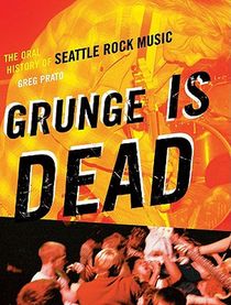 GRUNGE IS DEAD