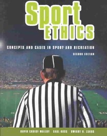 Sport Ethics: Concepts and Cases in Sport and Recreation