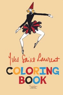 Laurent, Y: Yves Saint Laurent Coloring Book