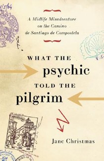 What the Psychic Told the Pilgrim