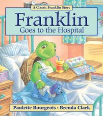 Franklin Goes to the Hospital voorzijde