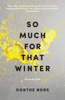 So Much for That Winter: Novellas voorzijde