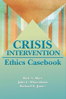 Myer, R: Crisis Intervention Ethics Casebook