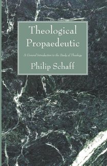 Theological Propaedeutic