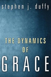 Duffy, S: Dynamics of Grace