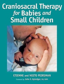 Craniosacral Therapy for Babies and Small Children voorzijde