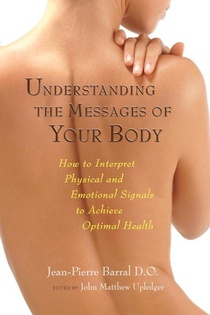 Understanding the Messages of Your Body