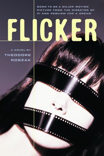 Flicker: A Novel Volume 2