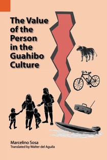 The Value of the Person in the Guahibo Culture