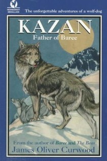 Kazan: Father of Baree