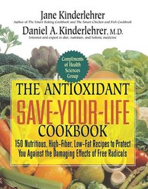 The Antioxidant Save-Your-Life Cookbook