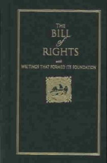 Bill of Rights: With Writings That Formed Its Foundation voorzijde