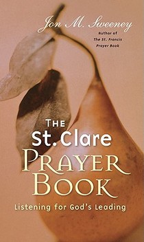 The St. Clare Prayer Book: Listening for God's Leading voorzijde